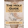The Holy Guide