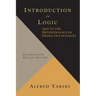 Introduction to Logic and to the Methodology of Deductive Sciences