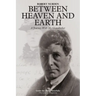 Between Heaven and Earth: A Journey With My Grandfather