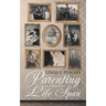 Parenting Across the Life Span