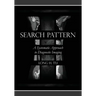 Search Pattern: A Systematic Approach to Diagnostic Imaging