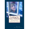 Looking for Saint Nicholas: And Renew Your Connection to Jesus
