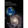 Maverick's Earth and Universe