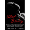 Silent Bondage: A Suspense Romance Novel: Flirting with Freedom