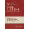 When Man Listens: Everyone can listen to God