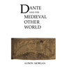 Dante and the Medieval Other World