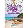 The Big Book of Easy Sudoku Puzzles: Large Print Edition