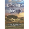 Branches on the Conejo Revisited