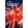 Reforming the Uk's Citizenship Test: Building Bridges, Not Barriers