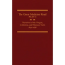 The Great Medicine Road, Part 1: Narratives of the Oregon, California, and Mormon Trails, 1840-1848 Volume 24