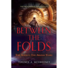 Between the Folds - The Agency: The Aranas Years