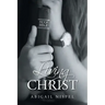 Living for Christ