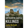The Dryslwyn Castle Killings