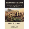 Tales of a Battleground: New Jersey's Role in the Era of the American Revolution