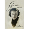 Josie: A Memoir