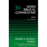 John, Volume 36: Revised Edition 36