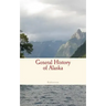 General History of Alaska