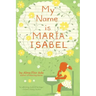 My Name Is Maria Isabel