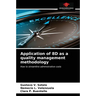 Application of 8D as a quality management methodology