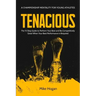 Tenacious - A Championship Mentality for Young Athletes