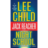 Night School: A Reacher Novel