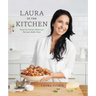 Laura in the Kitchen: Favorite Italian-American Recipes Made Easy: A Cookbook