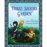 Three Sisters Garden