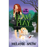 Howl Play: Paranormal Cozy Mystery