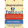 Depression Fallout: The Impact of Depression on Couples and What You Can Do to Preserve the Bond