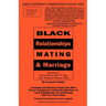 Black Relationships Mating & Marriage