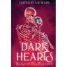 Dark Hearts: Tales of Twisted Love