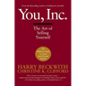 You, Inc.: The Art of Selling Yourself