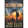Web of Destruction: After the Crash Book 3