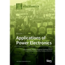 Applications of Power Electronics: Volume 1