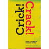 Crick! Crack!: Poems and Stories by Emerging Writers