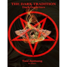 The Dark Tradition: Dark Doctrines