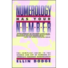 Numerology Has Your Number: Numerology Has Your Number