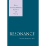 Resonance: The Homeopathic Point of View