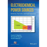 Electrochemical Power Sources: Batteries, Fuel Cells, and Supercapacitors