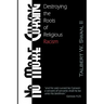 No More Cursing: Destroying The Roots Of Religious Racism