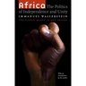 Africa: The Politics of Independence and Unity