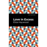 Love in Excess