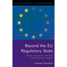 Beyond the EU Regulatory State: Energy Security and the Eurasian Gas Market
