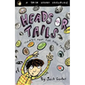 Heads or Tails: Stories from the Sixth Grade