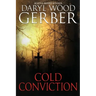 Cold Conviction