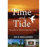 Time and Tide: Adventures on Alaska's Copper River Delta