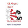 All About Japan: Young Learners