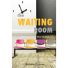The Waiting Room
