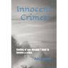 Innocent Crimes