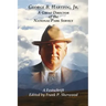 George B. Hartzog, Jr.:: A Great Director of the National Park Service